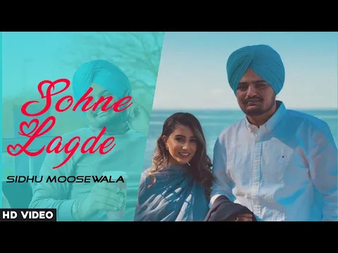 Download MP3 Sohne Lagde (Official Video) Sidhu Moose Wala ft The PropheC | Latest Punjabi Songs 2022