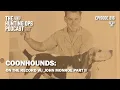 UKC Hunting Ops Podcast Ep 216 - Coonhounds On the Record w John Monroe Pt 2