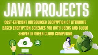 ATTRIBUTE BASED ENCRYPTION SCHEMES FOR BOTH USERS AND CLOUD SERVER IN GREEN CLOUD COMPUTING