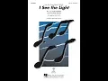 I See the Light  (from Disney's Tangled) (SATB Choir) - Arranged by Mac Huff