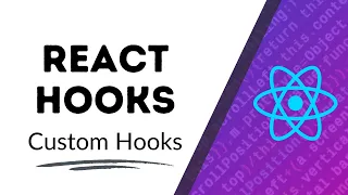 React Hooks Custom Hooks by Example ReactJS tutorial