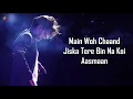 Download Lagu Main Woh Chaand Lyrics - Darshan Raval