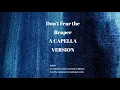 Download Lagu Don't Fear the Reaper - Denmark Winter (ACAPELLA)