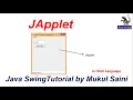 Java Swing Tutorial JApplet in Java Swing