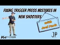 Fixing Trigger Press Mistakes in New Shooters with Joel Park