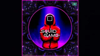 Download Squid game (Ttunes psytrance remix) MP3