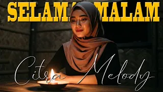 selamat malam evie tamala cover citra melody
