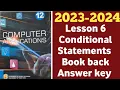12th CA 2023-24 Conditional Statements Chapter 6 Book back questions and answers 2023