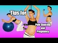 12 tips for Pregnant Pole Dancers