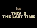 This Is The Last Time Keane