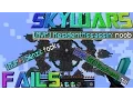 Skywars fails