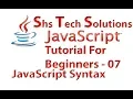 JavaScript Tutorial For Beginners - 07 JavaScript Syntax JavaScript Operators
