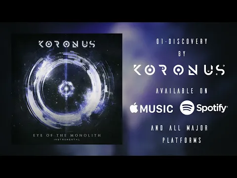 Koronus - Eye of the Monolith (Instrumental) - Full Album Stream // Progressive Metal // Djent 2023