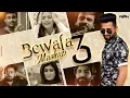 Download Lagu Bewafa Mashup Part-3  || Hittu Visual || Dj Irfan ||  Vinay Nayak || Umesh Barot || Aaryan Barot