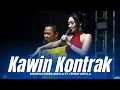 Download Lagu KAWIN KONTRAK - Difarina Indra Adella Ft. Fendik Adella | OM ADELLA LIVE PATI
