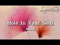Download Lagu ABBA - Hole In Your Soul (Lyrics)