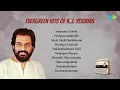 Evergreen Hits of K.J. Yesudas | Akale Akale Neelakasam | Vaakapoo Maram | Naanamakunno
