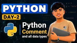 Day 2 Python Tutorial for Beginners Comments Data Types Explained in Nepali