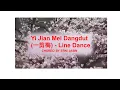 Download Lagu Yi Jian Mei Dangdut (一剪梅) - Line Dance (By: Erni Jasin)