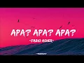 Apa? | fabio asher | lyric
