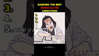 Ranking The Best Demon Slayer Animation Demonslayer Kimetsunoyaiba Anime Animation Akaza Edit 
