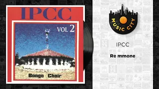 ipcc re mmone official audio
