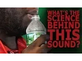 Download Lagu What's the Science Behind This Bottle Sound?