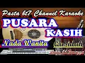 Download Lagu PUSARA KASIH   Nada Wanita   Karaoke
