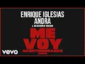Lagu Enrique Iglesias, Andra, Descemer Bueno - Me Voy Acostumbrando (Remix - Audio)