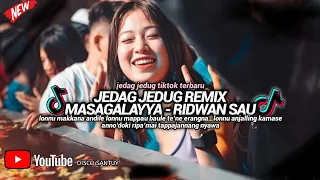 dj masagalayya full bass remix dj makassar remix terbaru ridwan sau
