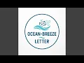 Ocean-Breeze Letter