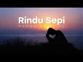 Download Lagu Rindu Sepi 💔 Lagu-lagu Sedih Sampai Menangis | Lagu untuk membantu Anda tidur nyenyak