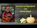 Download Lagu Uitvaartdienst en Begrafenis  van Ronny Hiwat