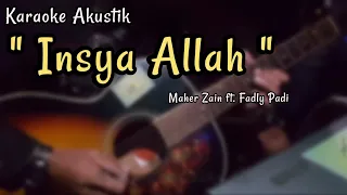 Download Insya Allah - Maher Zain Karaoke Akustik (Cover Gitar) MP3