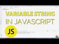 How to Use Variables in Strings in Javascript