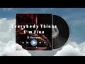 EVERYBODY THINKS I'M FINE - M. kennedy 💔 (Official Audio) | MK STUDIO