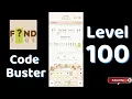 Code Busters Level 100 Walkthrough All Puzzle Solutions Solutionguruji
