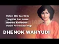 Download Lagu DHENOK WAHYUDI, The Very Best Of