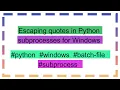 Escaping quotes in Python subprocesses for Windows