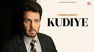 KUDIYE KISMAT | HEER | GURDAS MAAN | SAI PRODUCTIONS