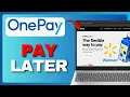 How To Use OnePay Later At Walmart Full Guide 2026
