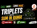 GFG POTD Triplets with Sum in Range Brute Force Optimal O N