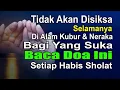 Download Lagu ALLAH TIDAK AKAN MENGAZAB DI ALAM KUBUR DAN DI NERAKA SELAMANYA – BACA DOA INI HABIS SHOLAT 1X