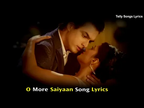 Download MP3 O More Saiyaan Song | Lyrical Video | Yeh Rishta Kya Kehlata Hai