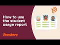 Prodigy Teachers How to use the student usage report