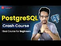 Learn PostgreSQL: Full Course for Beginners | MindMajix