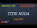 Download Lagu TITIK NODA - D'LLOYD (KARAOKE VERSION)--COVER AURA