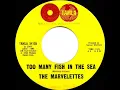 1964 HITS ARCHIVE: Too Many Fish In The Sea - Marvelettes