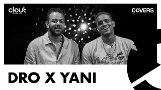 dro x yani emiliana ckay cover clout covers