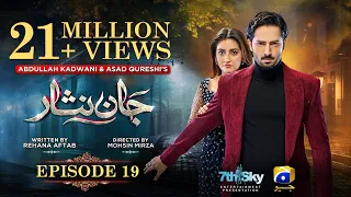 Jaan Nisar Episode 19 Eng Sub Danish Taimoor Hiba Bukhari Haroon Shahid 19th June 2024 
